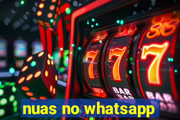 nuas no whatsapp